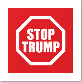 Stop Trump Posters and Art